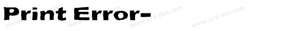 Print Error字体转换